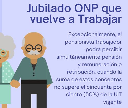 Jubilados ONP que vuelve a trabajar